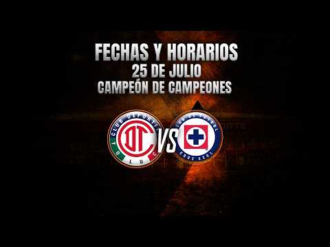 HORARIOS, CANALES Y FECHAS DONDE VER EL CAMPEÓN DE CAMPEONES | LIGA MX APERTURA 2026