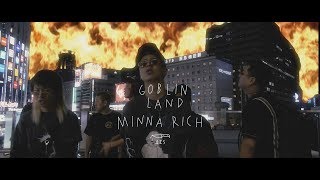 Download lagu GOBLIN LAND Minna Rich GOBLIN LAND Minna Rich