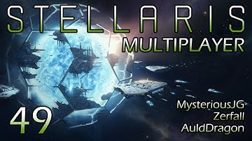 Stellaris Multiplayer w/MysteriousJG and Zerfall — Part 49