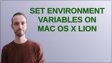 Set environment variables on Mac OS X Lion