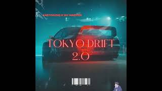 Tokyo Drift 2 0 feat  Jay Maester
