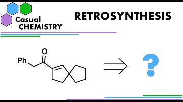 Retrosynthesis 9 - Organic Chemistry