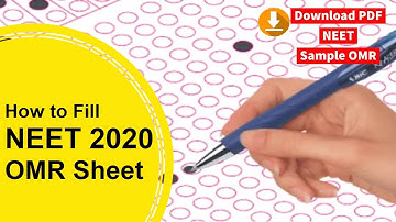 Tips to Fill NEET 2020 OMR Sheet Fast - Download NEET OMR Sample pdf