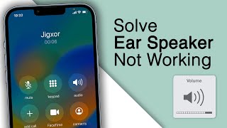How to Fix iPhone Ear Speaker Not Working [2023]