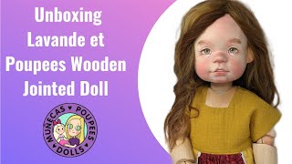 Unboxing A Lavande et Poupees Hand Carved Wooden Doll