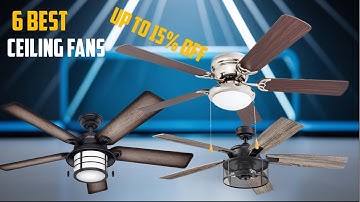 ✅Best Ceiling Fans in 2025 | Top 6 Best Ceiling Fans in 2025