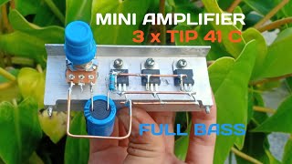 MINI POWER AMPLIFIER 12 VOLT USING TRANSISTOR 3 X TIP41C #TIP41C#