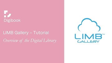 LIMB Gallery - Tutorial: Overview of the Digital Library