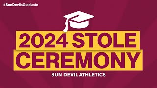 2024 Sun Devil Athletics Stole Ceremony