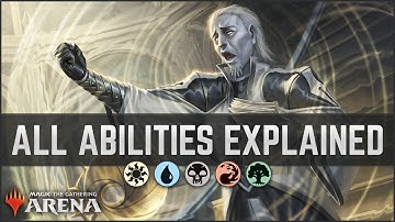 Explaining ALL the Abilities in Standard! | MTG Arena Beginner