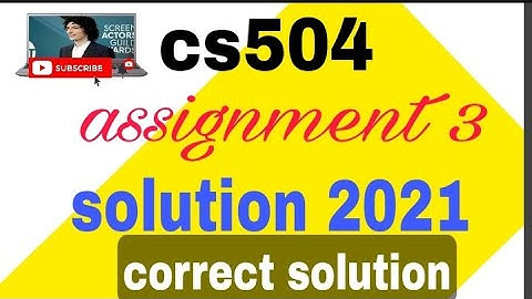 cs504 assignment 3 solution |solution with file 2021