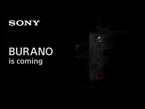 BURANO is coming | September 12th, 2023 | Sony