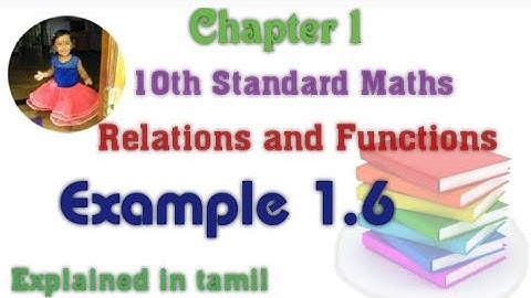 10th std maths New Syllabus(T.N)2020 Chapter-1 (Relations and Functions) Example-1.6