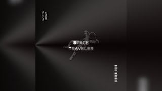 Janot X Fraize - Space Traveler