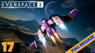 Let's Play - Everspace 2 - Full Release 2023 - Episode 17