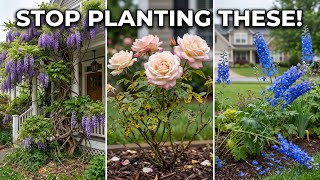 15 High-Maintenance Flowers That Are Ruining Your Curb Appeal (Stop Planting These)