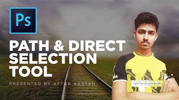 Path & Direct Selection Tool - Adobe Photoshop CC 2018 Complete Course in Urdu / Hindi - Class 16
