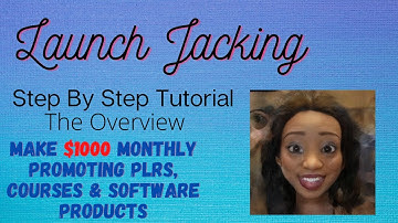 Launch Jacking - Step By Step Tutorial The Overview [Make Money with Launch Jacking]
