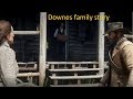 Red Dead Redemption 2: Downes Family Story