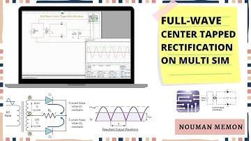 Full Wave Center Tapped Rectification Using Multisim