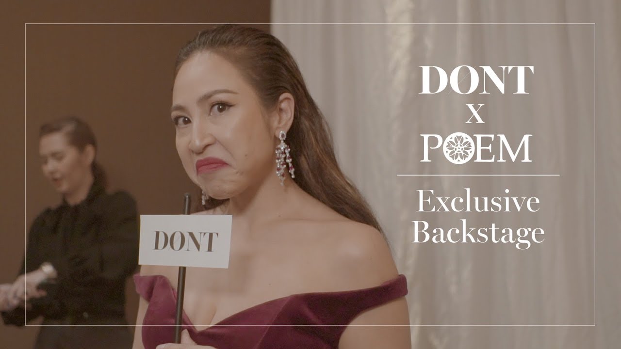 DONT x POEM Exclusive Backstage