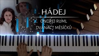 Hádej (Ondřej Ruml) z filmu Dvanáct měsíčků + noty na klavír