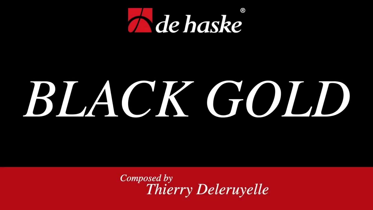 Black Gold – Thierry Deleruyelle