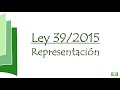 Representación Ley 39