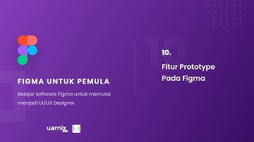 Figma Untuk Pemula: Fitur Prototype Pada Figma