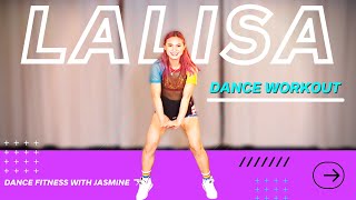 Lisa - Lalisa Remix Version Cardio Dance Dance Workout Dance Fitness With Jasmine