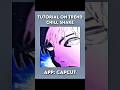 CapCut || Trend Chill Shake Tutorial