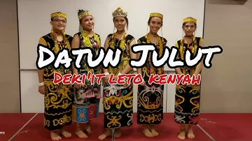 Datun Julut Dance Deki