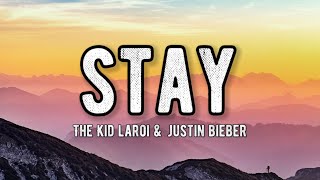 The Kid Laroi & Justin Bieber - Stay (Lyrics)