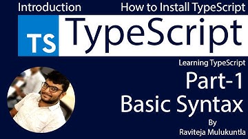 TypeScript Tutorial | Day 1 | Part 1 | TypeScript Basic Syntax | Introduction | #typescript #1