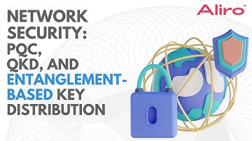 Network Security: PQC, QKD, and Entanglement-based Key Distribution