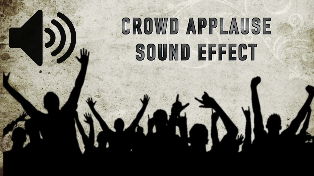 Crowd Applause Sound Effect High Quality YouTube