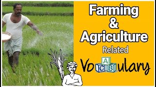 Farming And Agricultural Related Vocabulary | Steps Of Farming @trkishorbhise