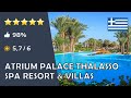 Atrium Palace Thalasso Spa Resort & Villas ⭐️⭐️⭐️⭐️⭐️ - Rhodos (Griechenland)