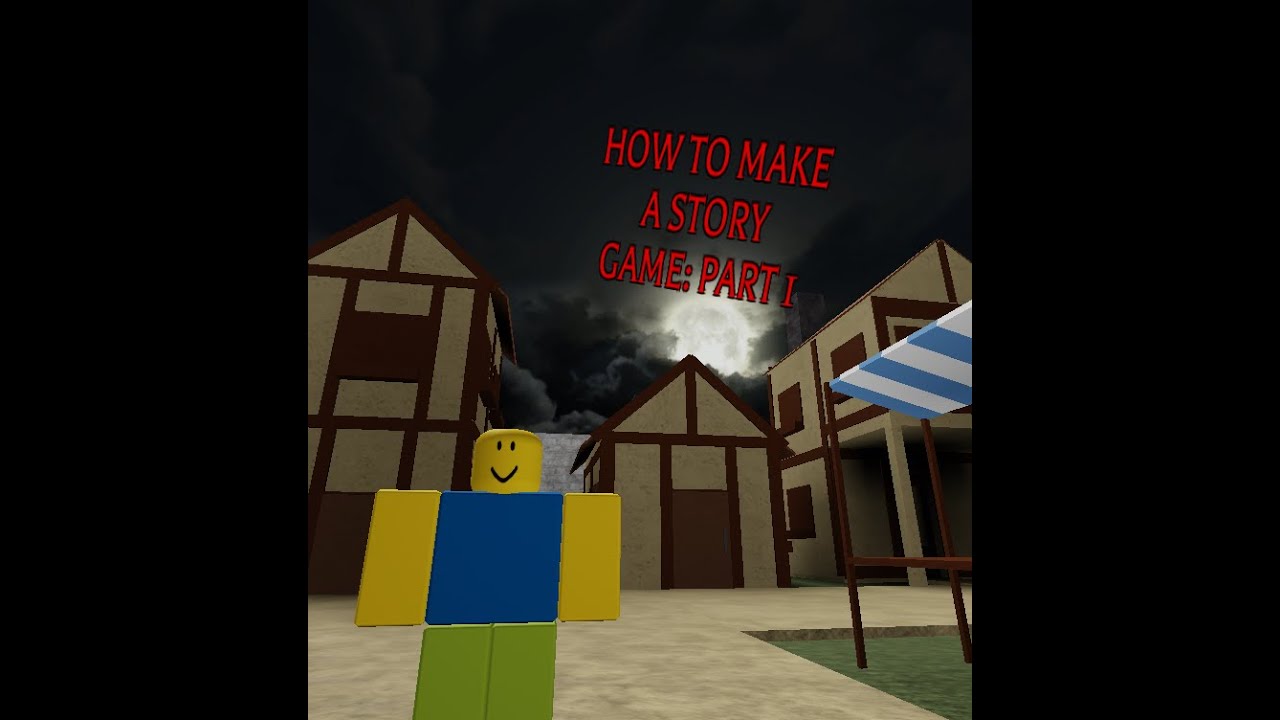 Updated How To Make A Story Game In Roblox Studio 2020 Part 1 Codebro29 Youtube - build your trash xd roblox youtube