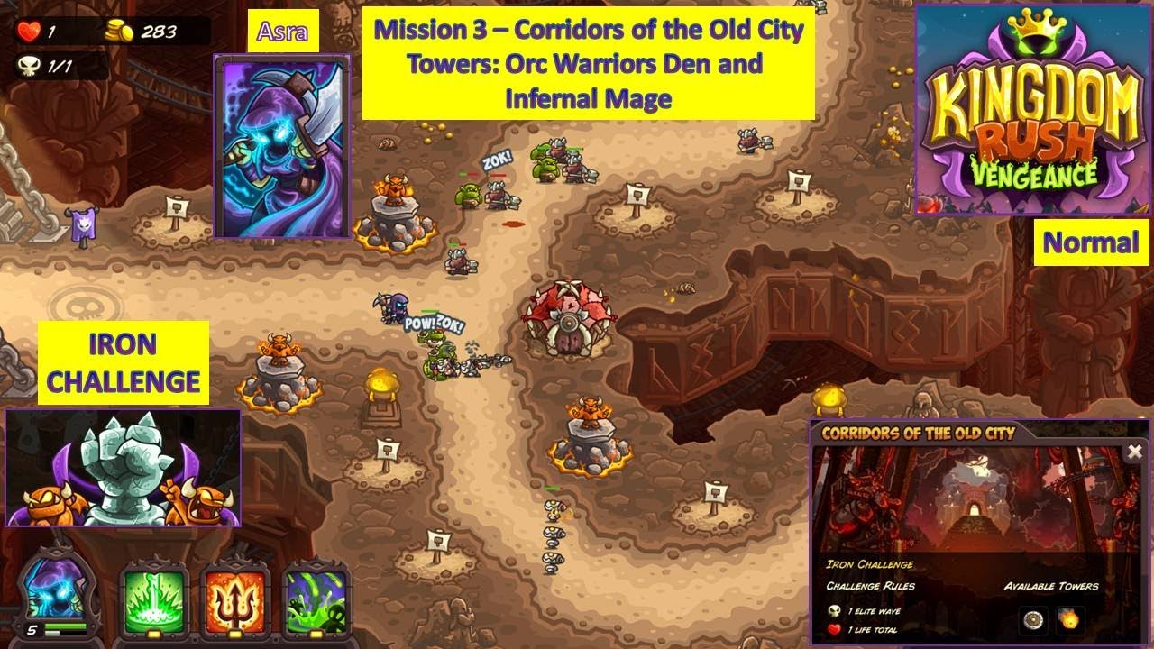 [*/\*] Kingdom Rush Vengeance - Mission 3 Corridors of the Old City - Iron Challenge - No items