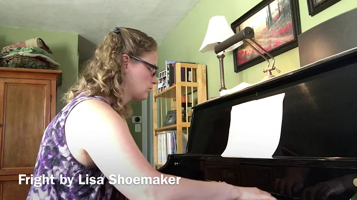 Lisa Shoemaker - Fright - Composers Community