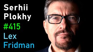 Serhii Plokhy: History of Ukraine, Russia, Soviet Union, KGB, Nazis & War | Lex Fridman Podcast #415 by Lex Fridman 932,054 views 3 weeks ago 3 hours, 20 minutes