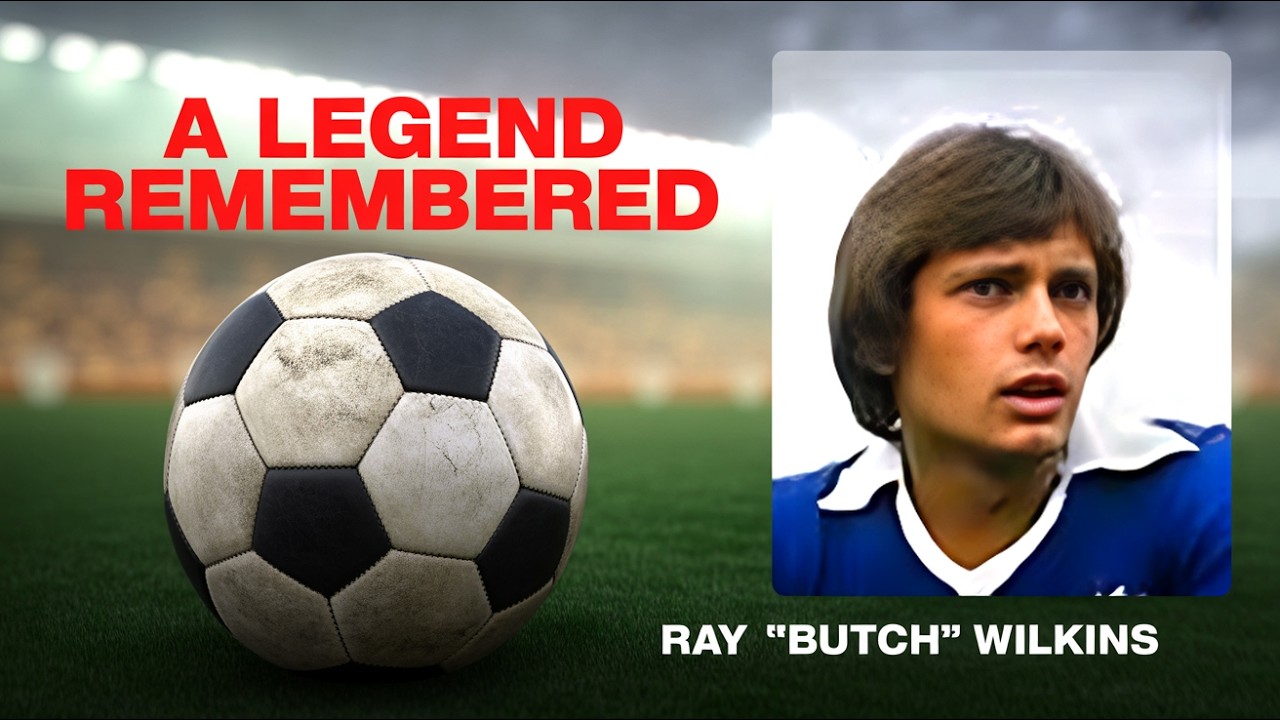 A Must Watch Tribute Show: Ray 'Butch' Wilkins MBE - YouTube