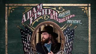 Adam Fisher - Solving all the Problems of the world
