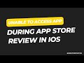 Fix App Store Review Access Issue | Unable to Access App | Guideline 2.1 - Information Needed | iOS