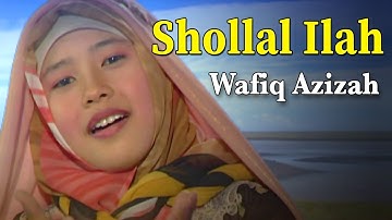 Wafiq Azizah - Shollal Ilah (Official Music Video)