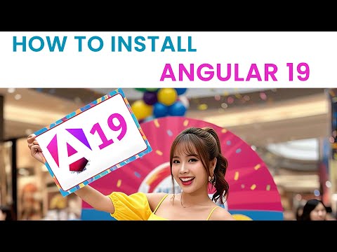 Install ANGULAR 19 Like a Pro in 2025!