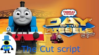 Day of the Diesels Cut Script