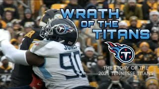 Wrath of the Titans: The Story of the 2021 Tennessee Titans | NFL Fanzone
