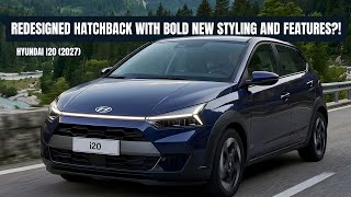 Hyundai i20 2027 Redesigned Hatchback with Bold New Styling and Features